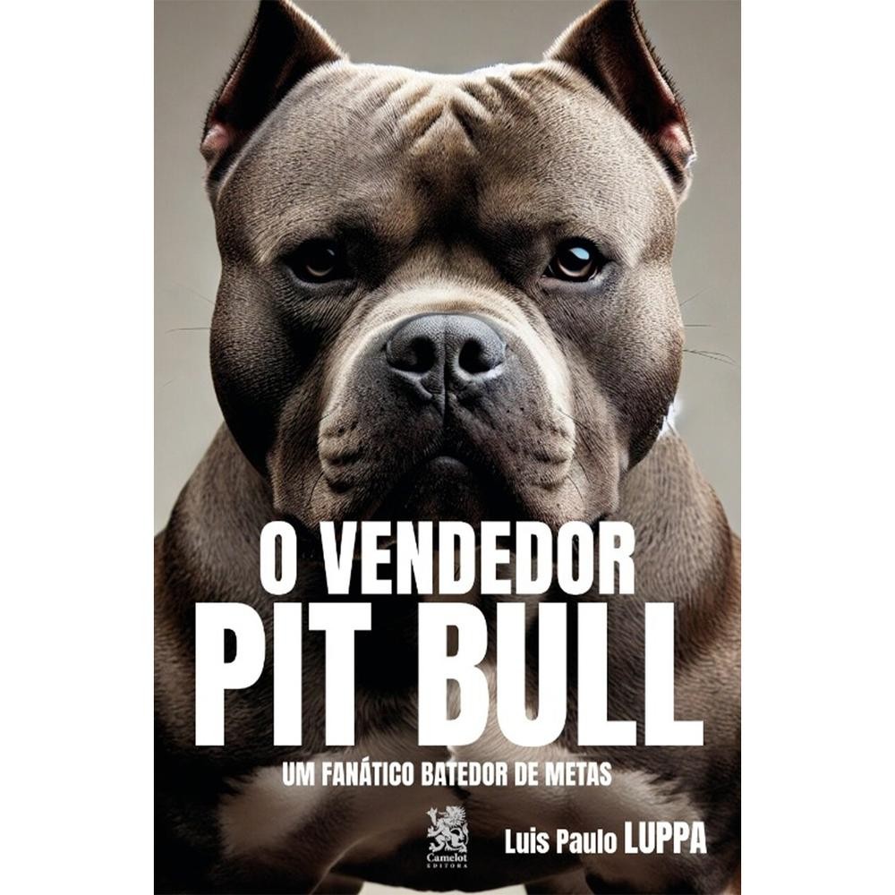 O Vendedor Pit Bull - Luis Paulo Luppa em Oferta na Shopee