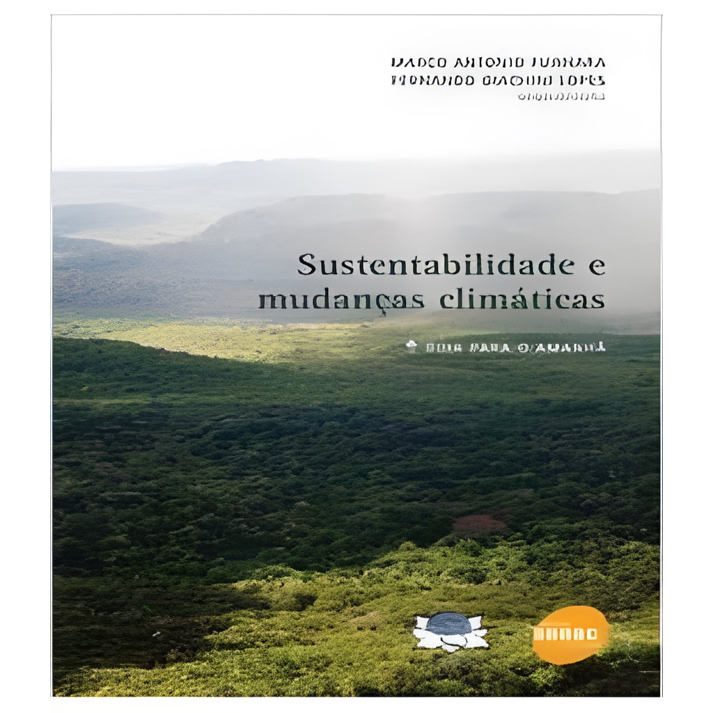 Sustentabilidade e Mudanças Climaticas autor Marco Antonio