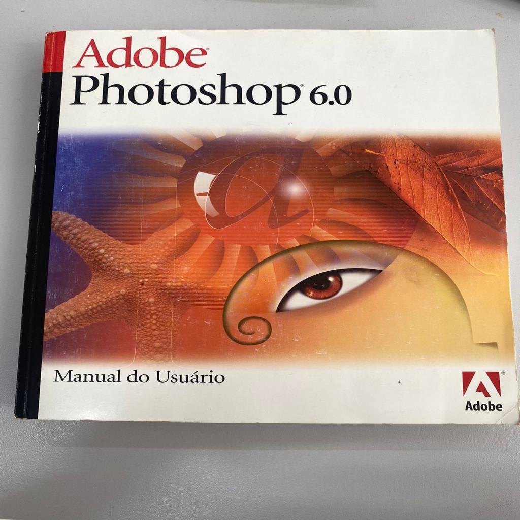 Adobe Photoshop 6.0: Manual do Usuário autor Adobe Photoshop