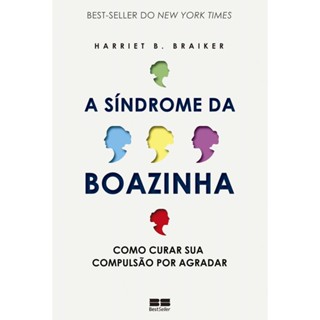 A síndrome da boazinha: Como curar sua compulsão por agradar [Livros NA] em Oferta na Shopee