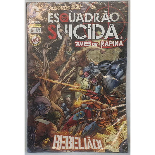 Gibi Esquadrão Suicida & Aves de Rapina 5 - Rebelião! - Editora Panini Comics