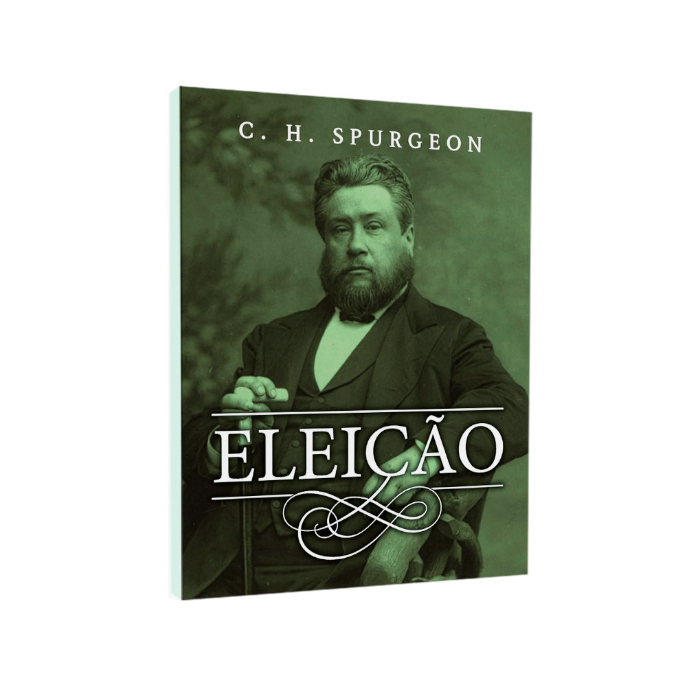 Eleição | C. H. Spurgeon em Oferta na Shopee