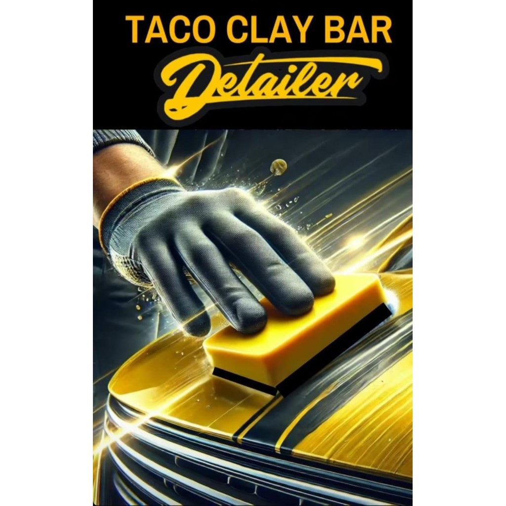 Taco Clay Bar - Detailer