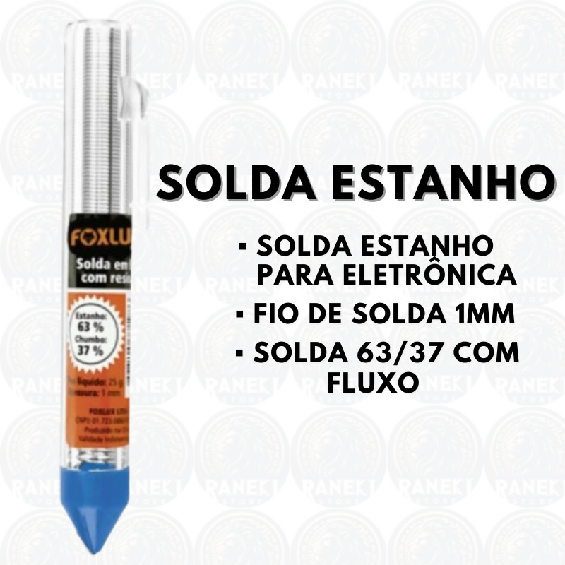 Solda Estanho Foxlux tubo 1mm 63/37 Com 4mts fluxo resina 25g - Fio de Solda / Solda /solda 63/37 Eletrônica