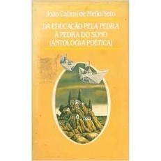 Da Educação pela Pedra à Pedra do Sono (antologia Poética) de João Cabral de Melo Neto 7274331