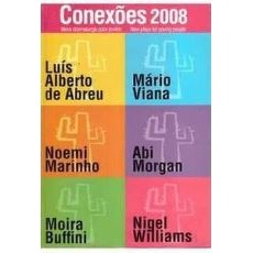Livro Conexões 2008 Nova Dramaturgia Para Jovens New Plays For Young People de Luís Alberto de Abreu, Noe... 7288714