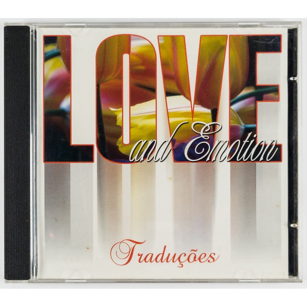 CD Love and Emotion Traduções