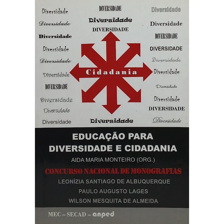 Livro Educação Para Diversidade e Cidadania de Aida Maria Monteiro