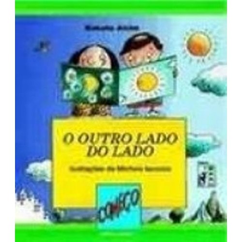 Livro Infanto Juvenis O Outro Lado do Lado Série Dó Ré Mi Fá de Bebete Alvin 7287470