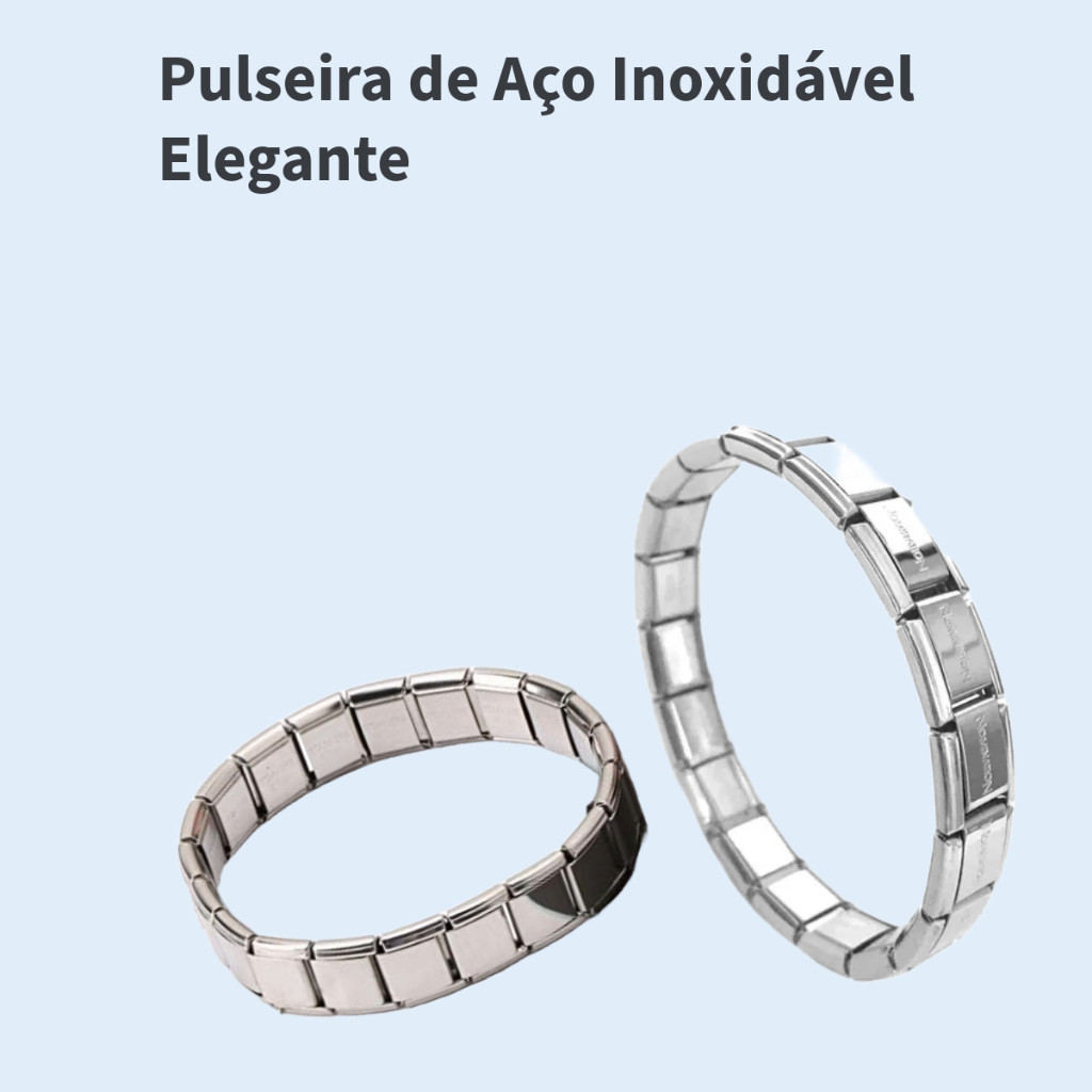 Pulseira de Aço Inoxidável – Modernidade e Resistência para o Seu Estilo