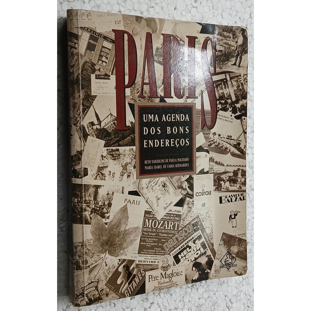 Paris: Uma agenda dos bons endereços de Beth Vanzolini de Paula Machado; Maria Isabel de F 6957359