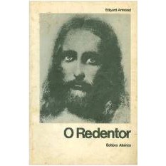 Livro O Redentor de Edgard Armond, ilustrado por Milton Gabbai 7287363