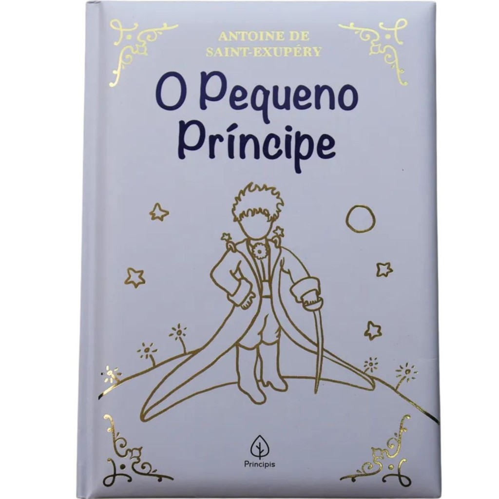 O Pequeno Príncipe | Edição de Luxo | Principis | Antoine de Saint-Exupéry