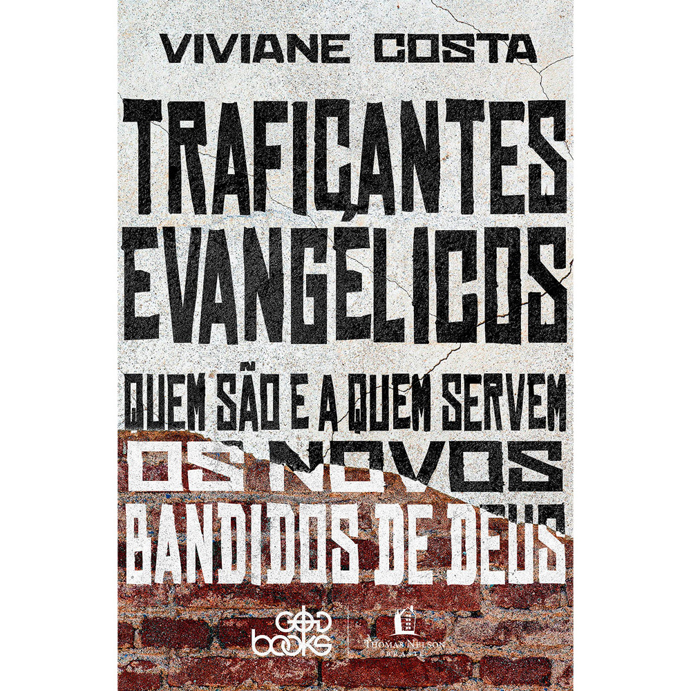 Livro Traficantes Evangélicos | Viviane Costa - Books & Magazines