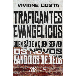 Livro Traficantes Evangélicos | Viviane Costa em Oferta na Shopee
