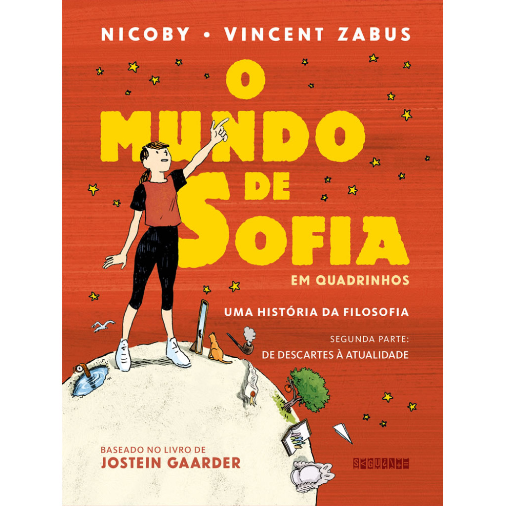 O MUNDO DE SOFIA EM QUADRINHOS (VOL. 2) UMA HISTÓRIA DA FILOSOFIA — DE DESCARTES À ATUALIDADE - Books & Magazines