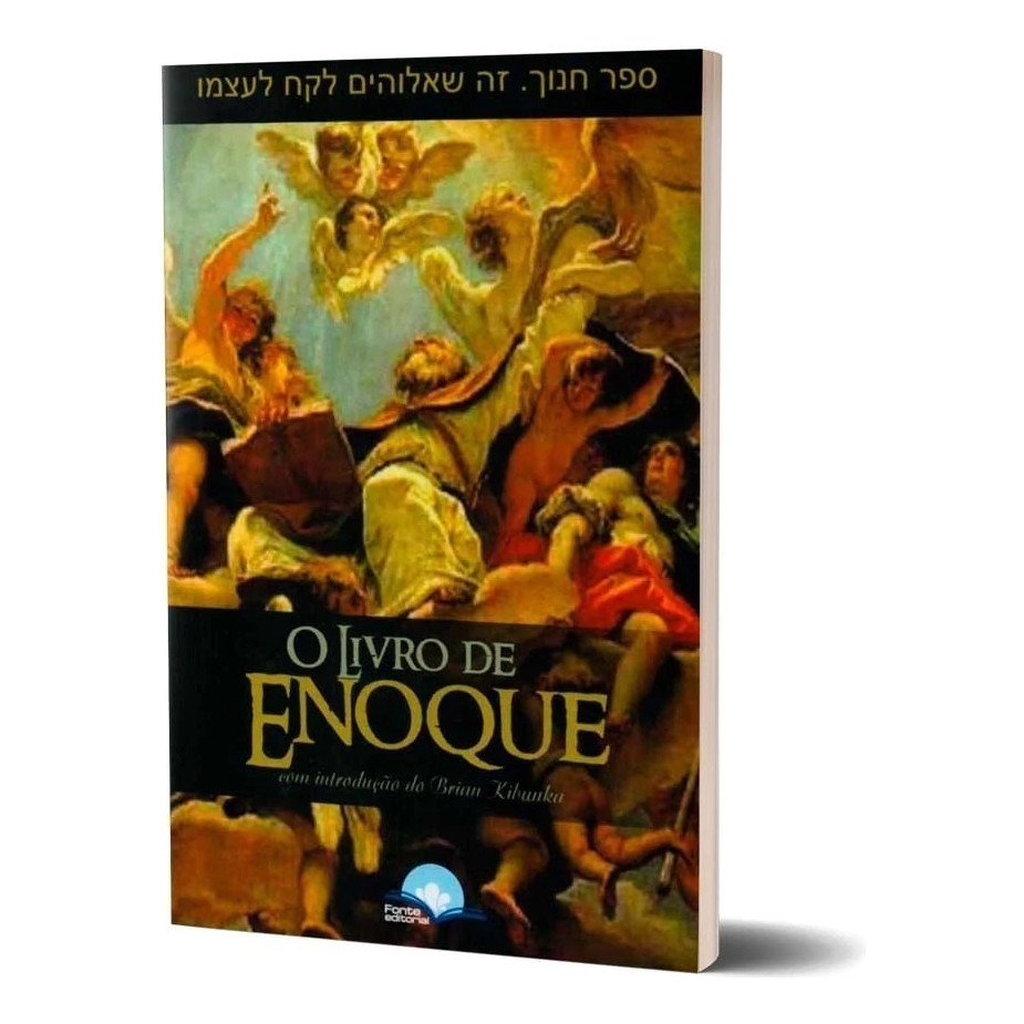 O Livro De Enoque - Apócrifo Ou Pseudoepígrafo Que Apresenta Sobre A Teologia Dos Anjos E Dos Demônios