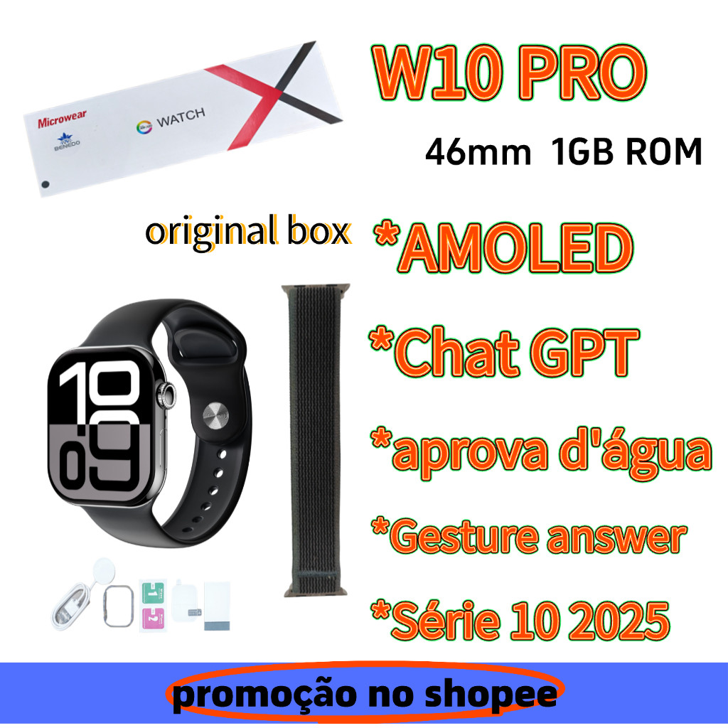 SMART WATCH W10 Pro(S10) 46mm Séries 10 2025 AMOLED IP68 Aprova d’agua Inteligente 1GB ROM