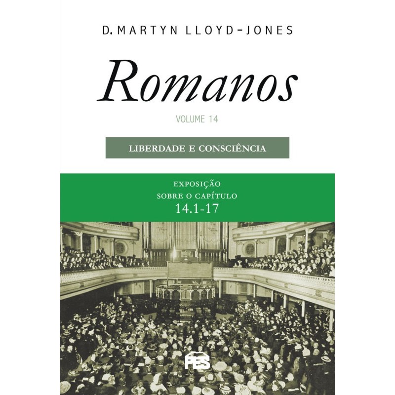Romanos Vol. 14 | Liberdade e Consciência | Nova Edição | Martyn Lloyd-Jones em Oferta na Shopee