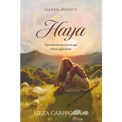 Haya Galileia Século 1 | Lieza Carpeggiani