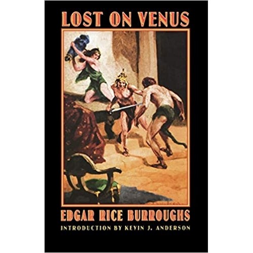 Lost on Venus autor Edgar Rice Burroughs