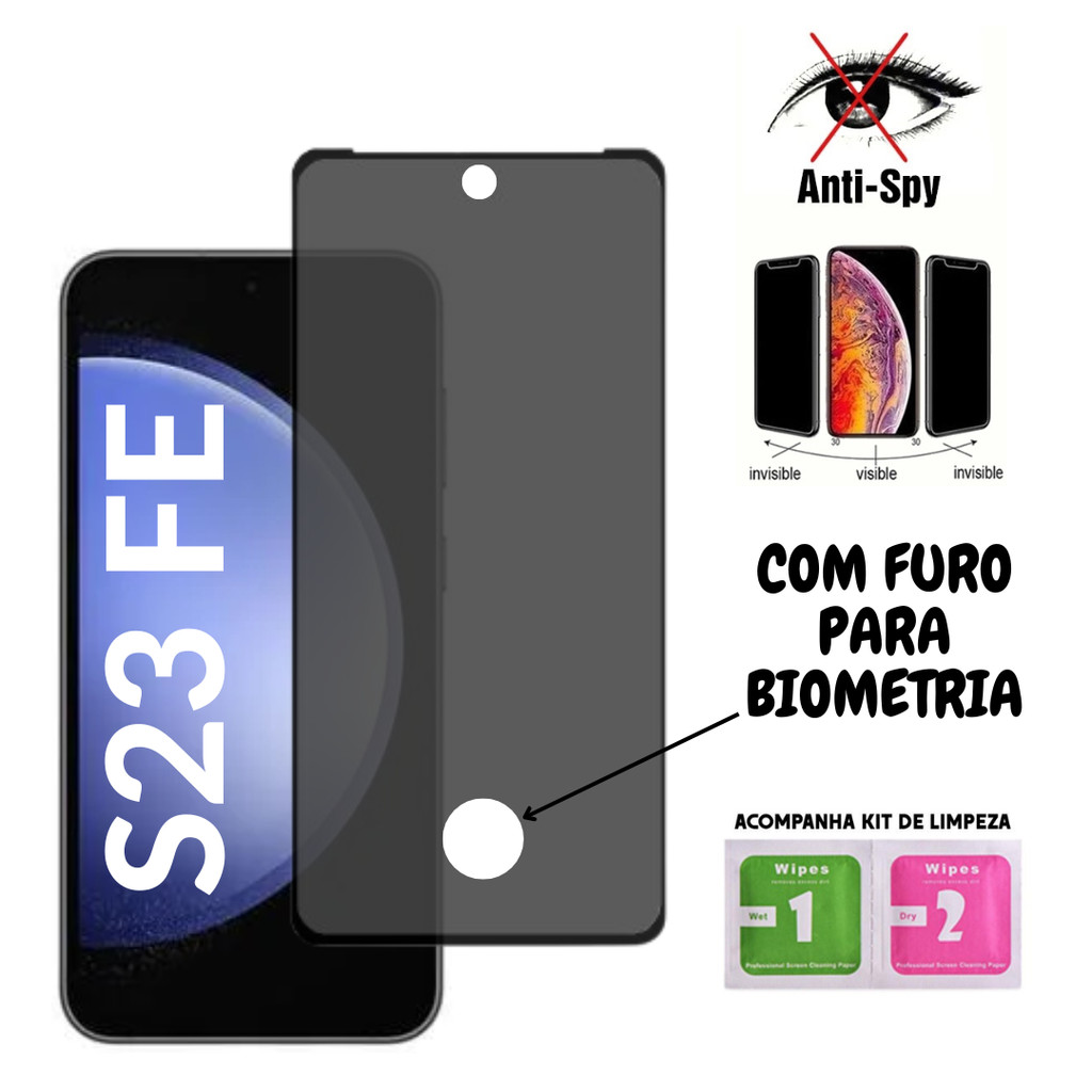 Película de Privacidade Vidro 3D Samsung Galaxy S23 FE Com Furo Para Biometria