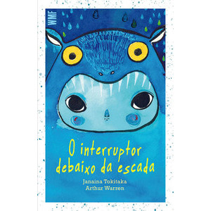 O interruptor debaixo da escada