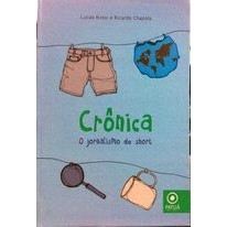 Crônica o Jornalismo de Short de Lucas Rossi 7279117