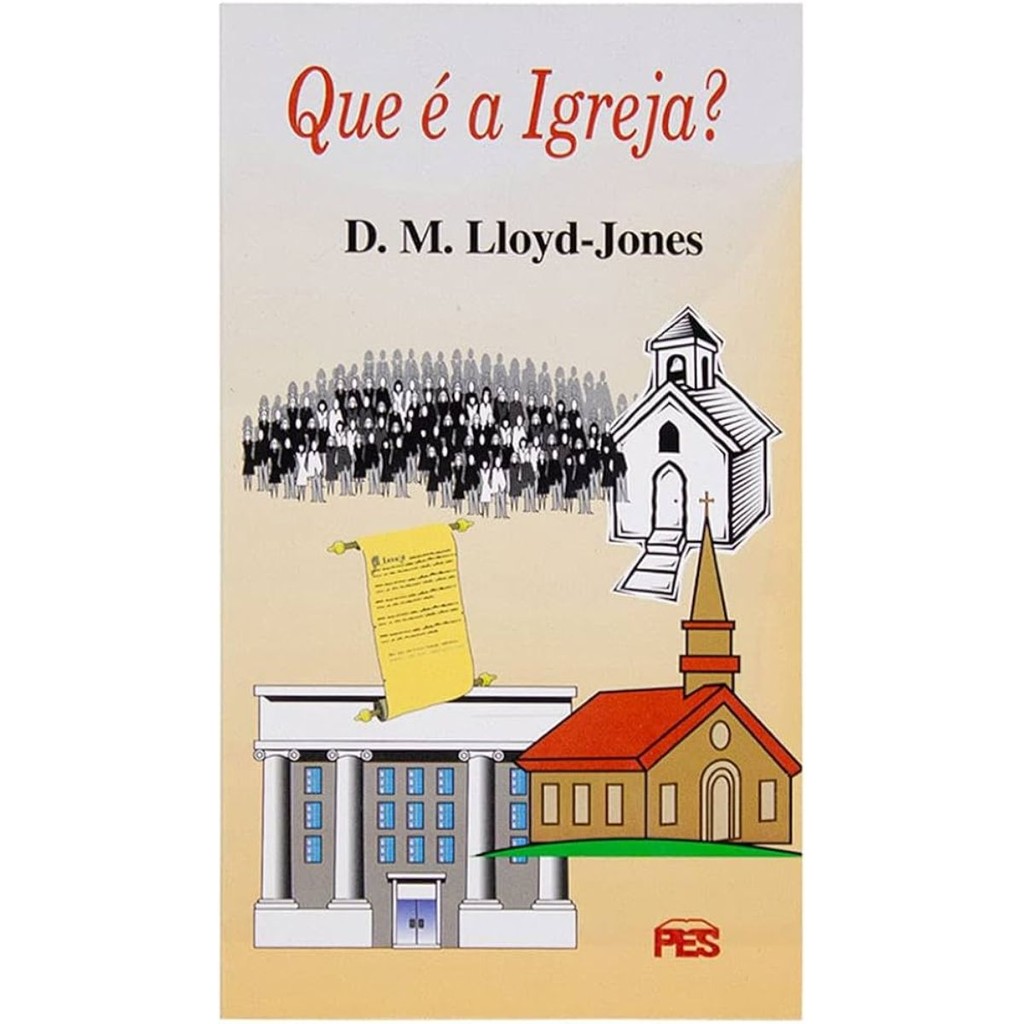 Que é a Igreja? | Martyn Lloyd Jones em Oferta na Shopee