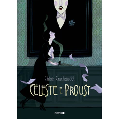CÉLESTE E PROUST EDIÇÃO INTEGRAL