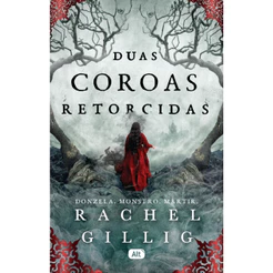 DUAS COROAS RETORCIDAS - GILLIG, RACHEL