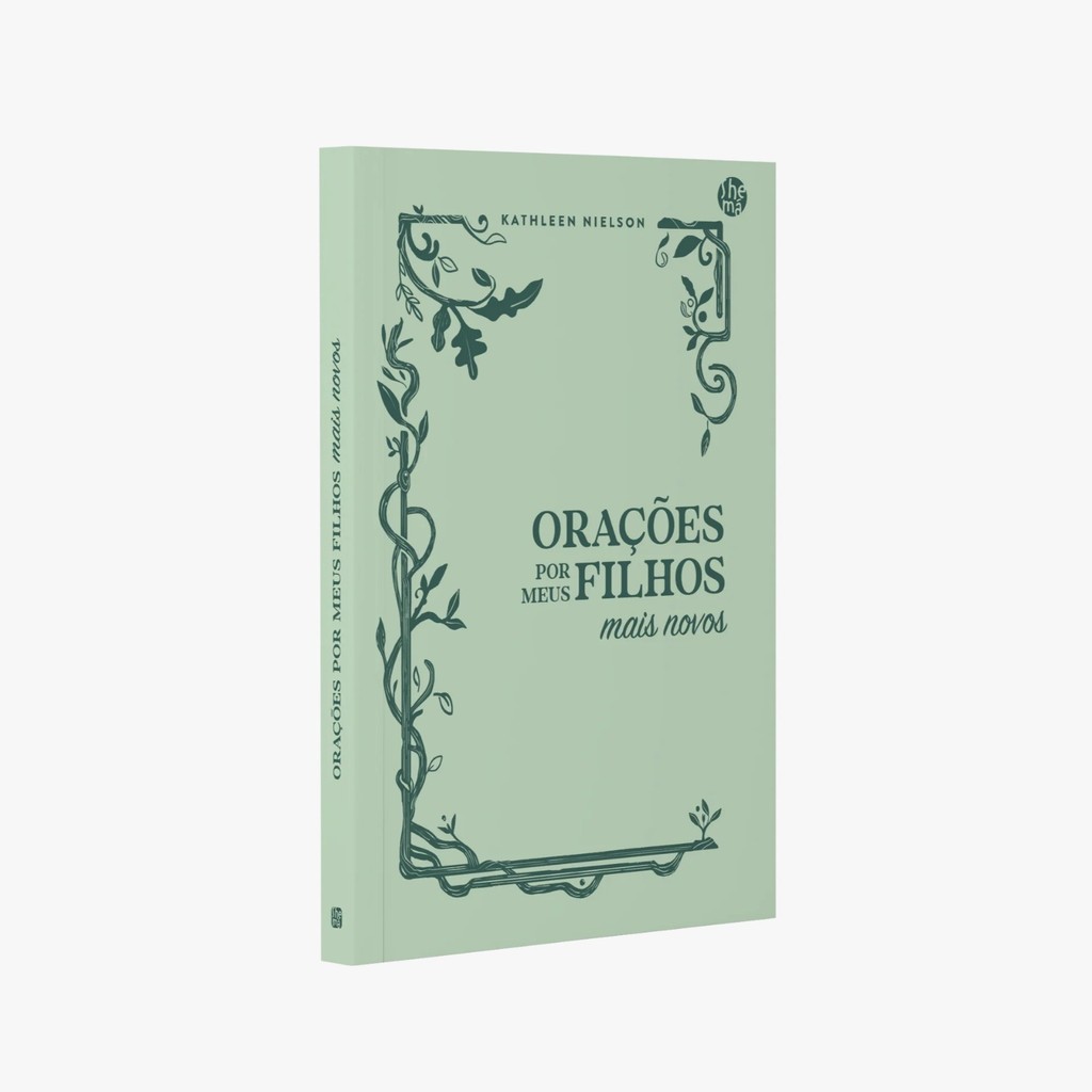 Orações por meus Filhos mais Novos | Kathleen Nielson