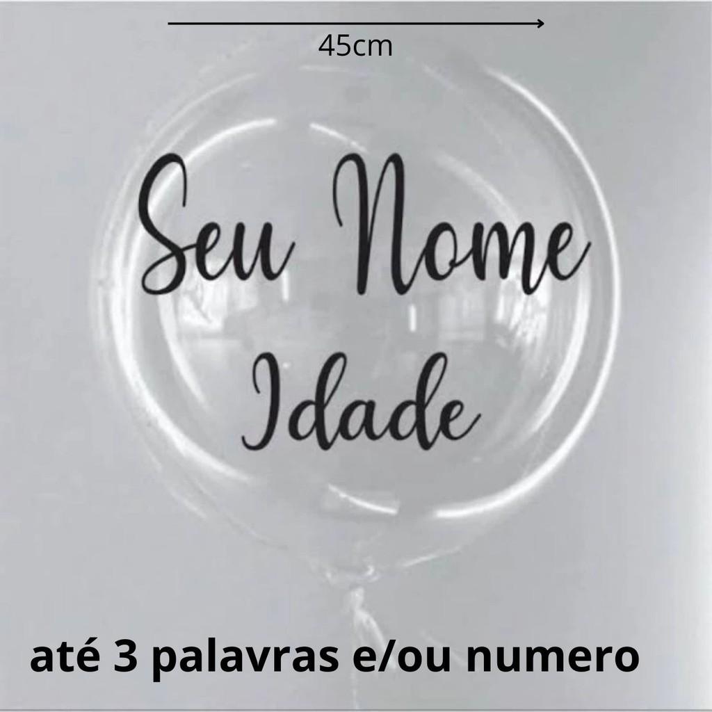 Balão Bubble + Vinil adesivo varias cores- (LOGO APOS A COMPRA JA MANDE A PERSONALOZAÇÃO)