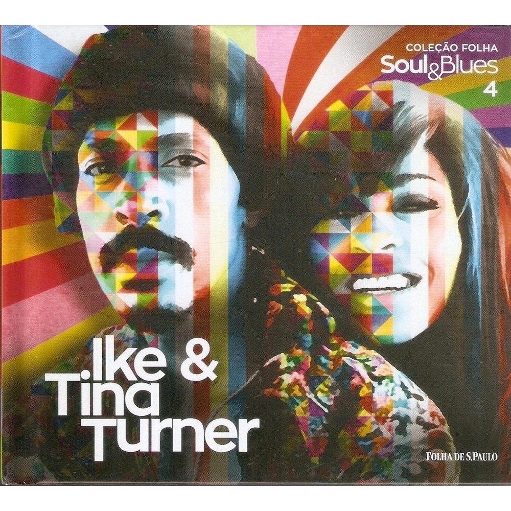 CD Ike e Tina Turner Ike e Tina Turner: Coleção Folha Soul e Blues - Vol. 4