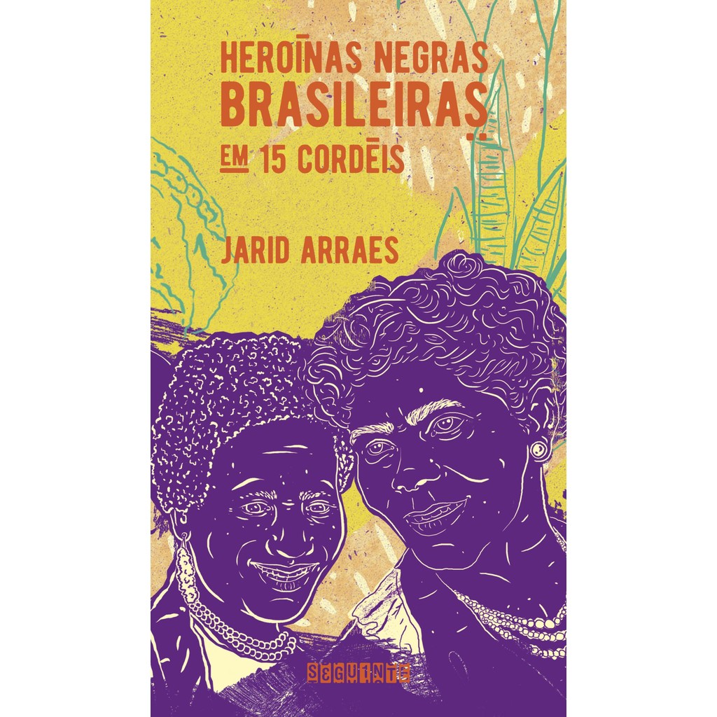 Heroínas negras brasileiras  Livros Delrey