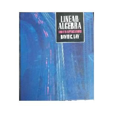 Linear Algebra and Its Applications de David C. Lay 7238147