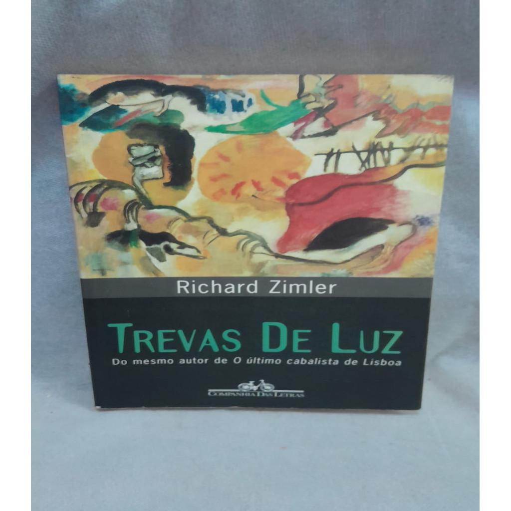 Trevas de Luz autor Richard Zimler
