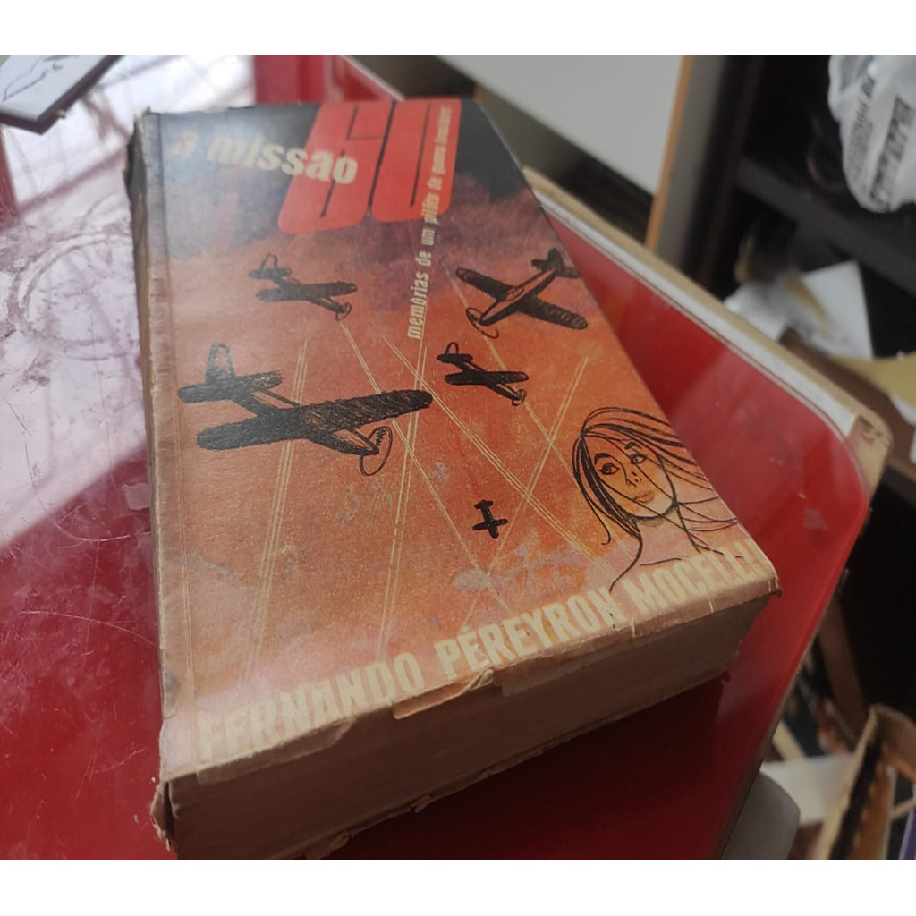 A Missão 60 autor Fernando Pereyron Mocellin