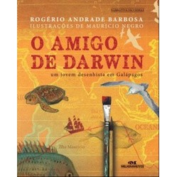 o amigo de darwin autor rogério andrade barbosa