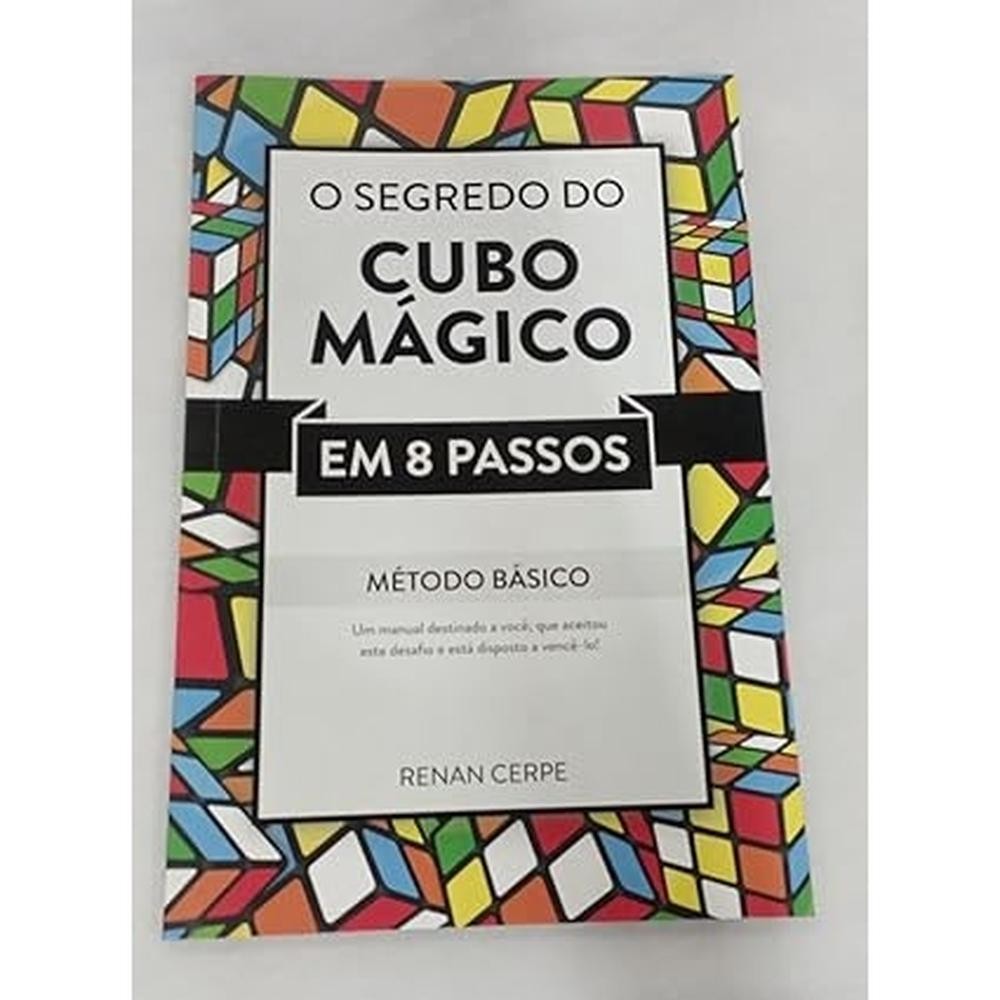 O Segredo Do Cubo Magico Em 8 Passos Metodo Basico Livros PTB
