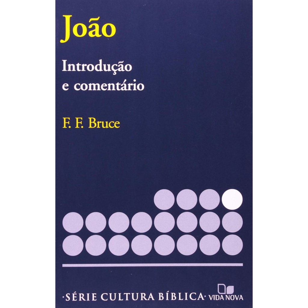 Série Introdução e Comentário | João | F. F. Bruce em Oferta na Shopee