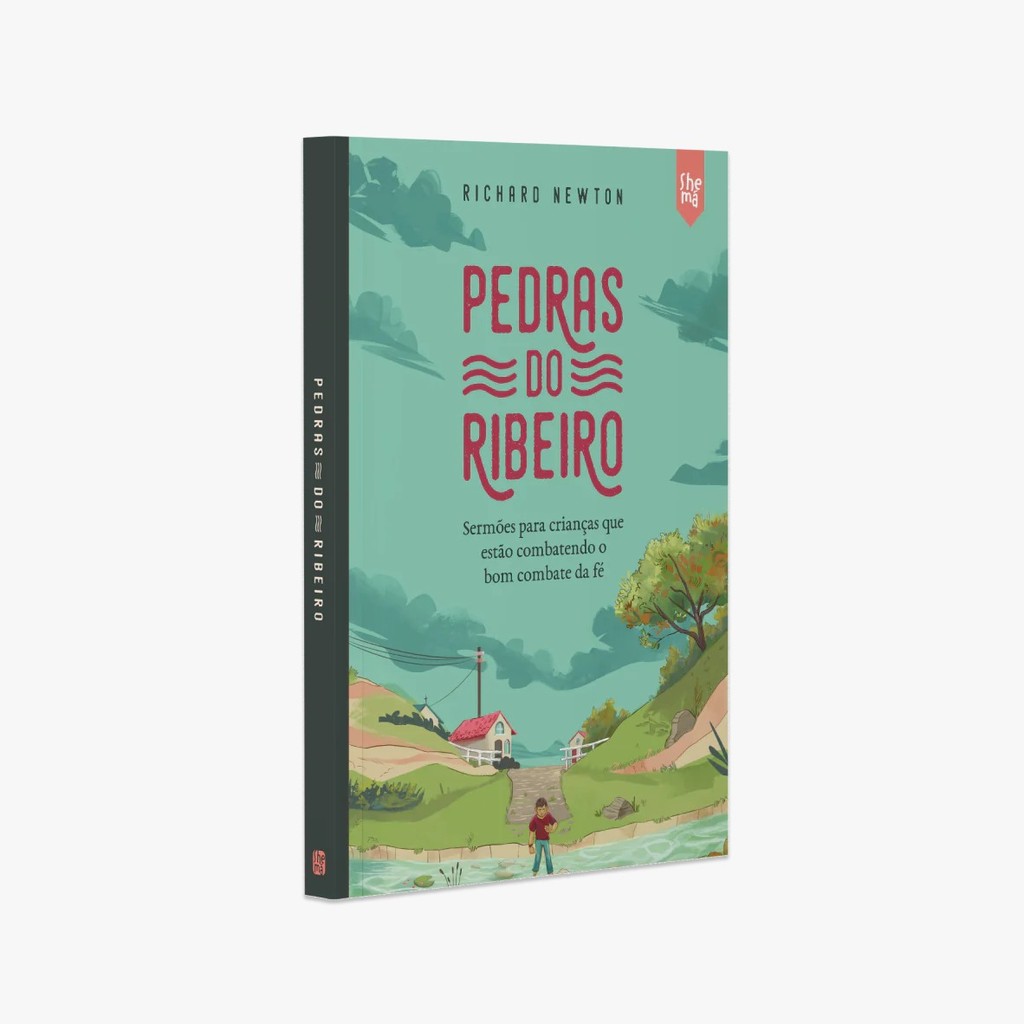 Pedras do Ribeiro | Sermões para Crianças Richard Newton