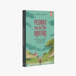 Pedras do Ribeiro | Sermões para Crianças Richard Newton
