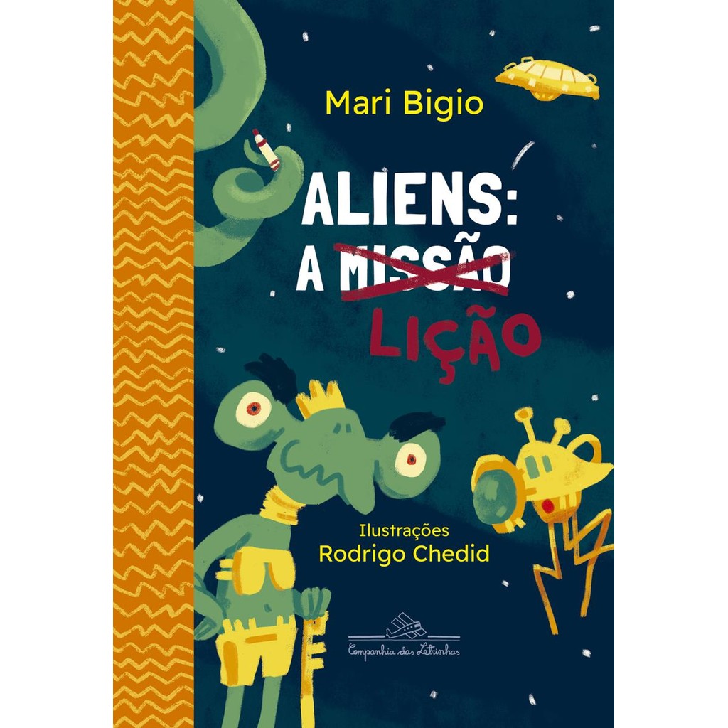 Aliens: a lição - Companhia das Letrinhas em Oferta na Shopee