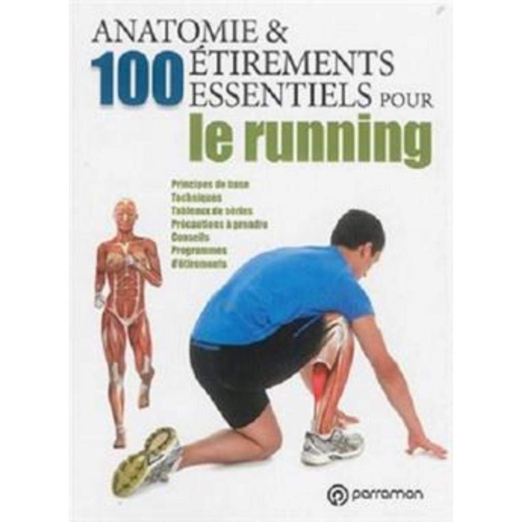 Livro: Anatomie & 100 Étirements Essentiels pour le running (Francês - Novo, Lacrado)