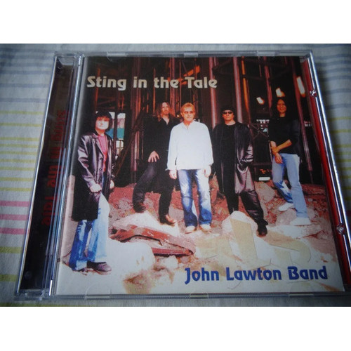 John Lawton Band - Sting In The Tale