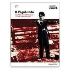 O Vagabundo  Coleção Charles Chaplin Vol. 17 de Cássio Starling Carlos e  Pedro Maciel Guimarães 7479707