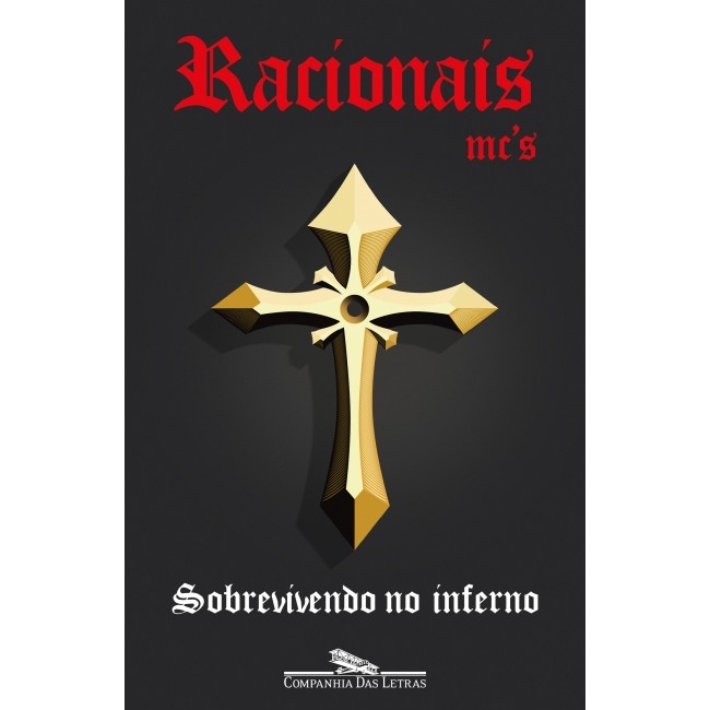 Sobrevivendo no Inferno - Editora Companhia das Letras