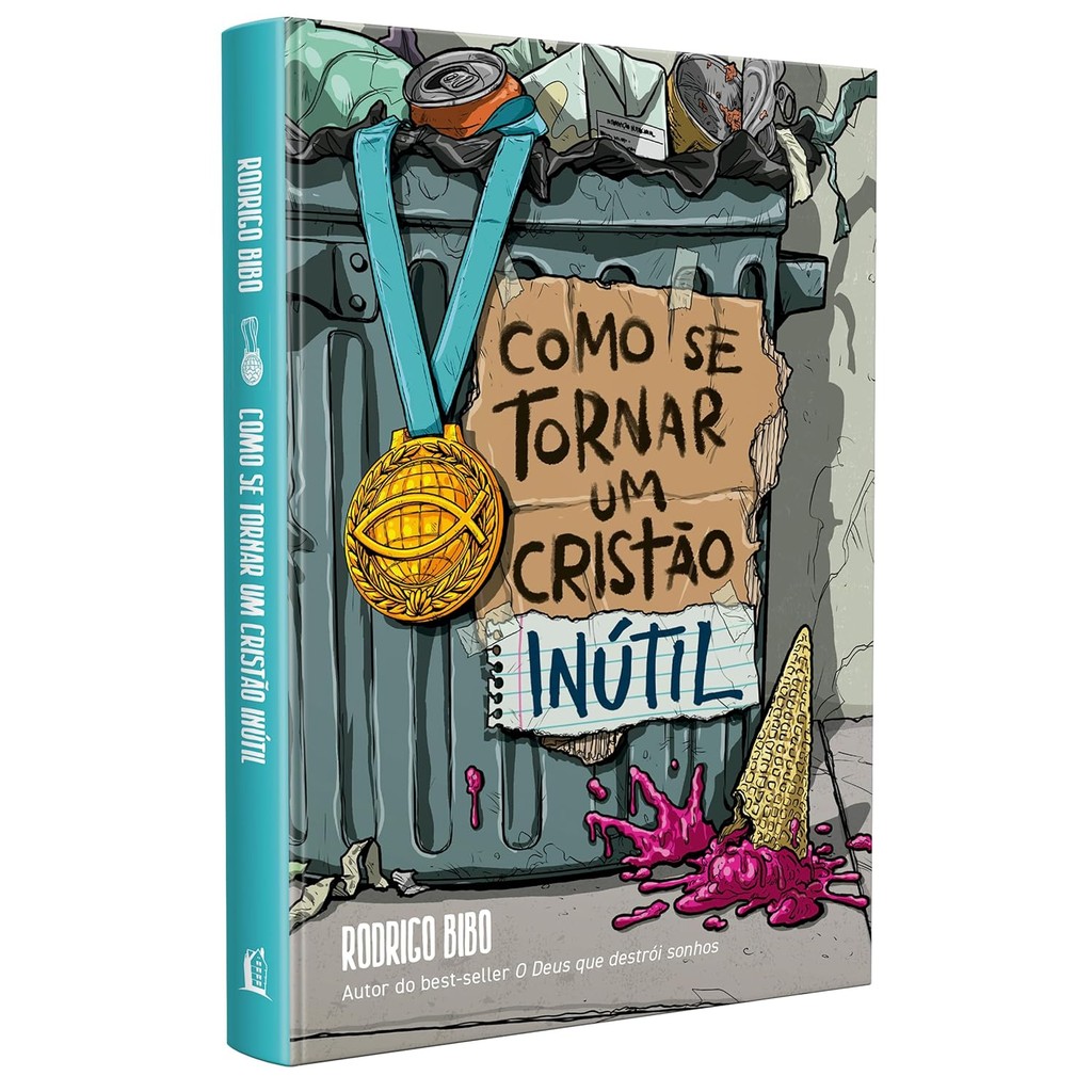 Como se tornar um cristão inútil | Capa Dura | Rodrigo Bibo em Oferta na Shopee