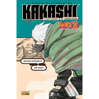 Livro - Naruto - A épica História De Kakashi: O Sexto Hokage E O Garoto Falho - Novo em Oferta na Shopee